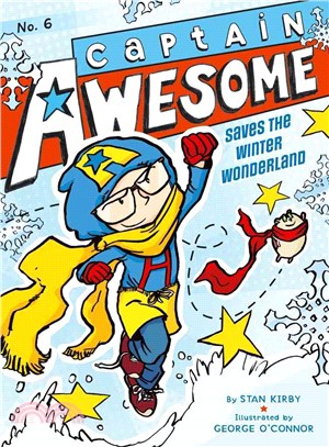 Captain Awesome saves the winter wonderland /