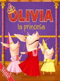 OLIVIA la princesa/ OLIVIA the Princess