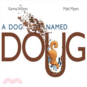A dog named Doug /