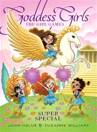 The Girl Games ─ Super Special (Goddess Girls 9)