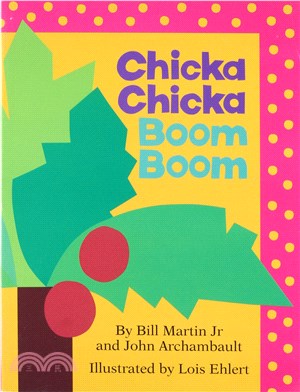Chicka chicka boom boom /