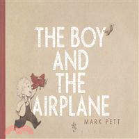 The boy and the airplane /