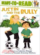 Justin and the Bully
