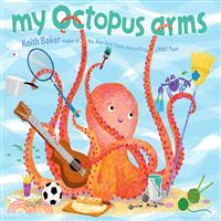 My octopus arms /