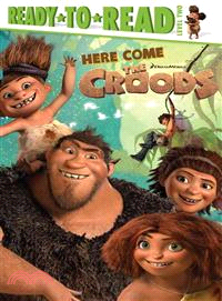 Here Come the Croods!