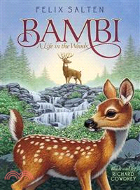 Bambi :a life in the woods /