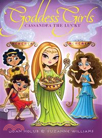 Cassandra the Lucky (Goddess Girls 12)