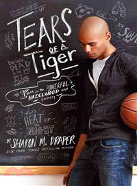 Tears of a tiger /