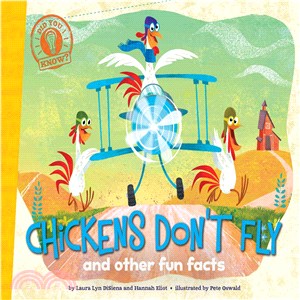 Chickens don't fly :and othe...
