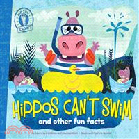 Hippos Can't Swim ─ And Other Fun Facts