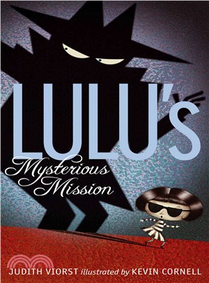 Lulu's mysterious mission /