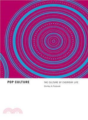 Pop Culture: The Culture of Everyday Life