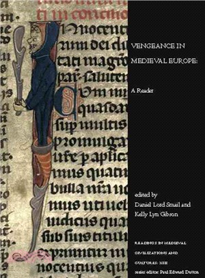 Vengeance in Medieval Europe: A Reader