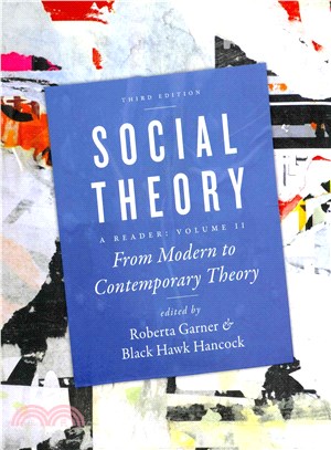 Social Theory ― From Modern to Contemporary Theory