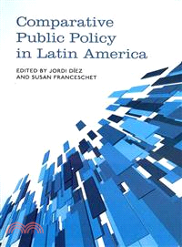 Comparative Public Policy in Latin America