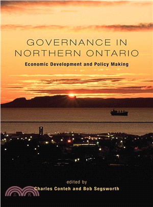 Governance in Northern Ontario ― Economic Development and Policy Making