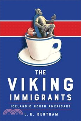 The Viking Immigrants ― Icelandic North America