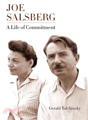 Joe Salsberg ― A Life of Commitment