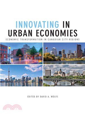 Innovating in Urban Economies ― Economic Transformation in Canadian City-regions