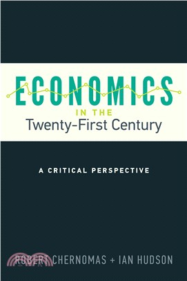 Economics in the Twenty-first Century ─ A Critical Perspective