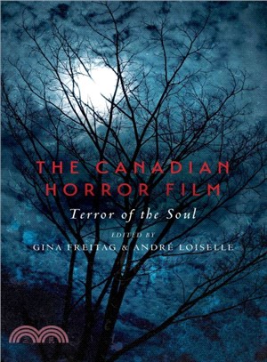The Canadian Horror Film ― Terror of the Soul