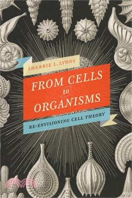 From Cells to Organisms ― A History of Cell Theory