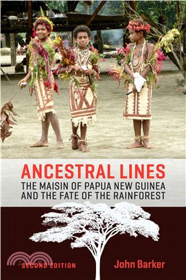 Ancestral Lines ─ The Maisin of Papua New Guinea and the Fate of the Rainforest