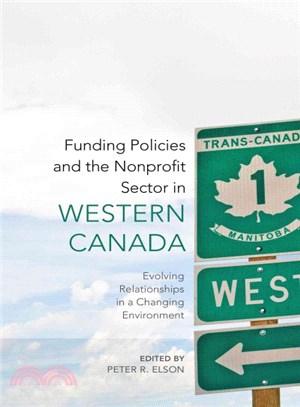 Funding Policies and the Nonprofit Sector in Western Canada ─ Evolving Relationships in a Changing Environment