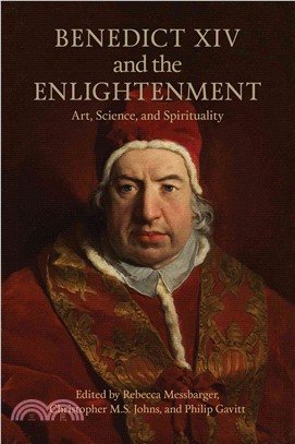 Benedict XIV and the Enlightenment ─ Art, Science, and Spirituality