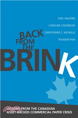 Back from the Brink ─ Lessons from the Canadian Asset-backed Commercial Paper Crisis