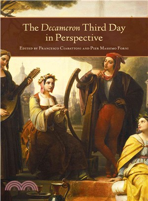 The Decameron Third Day in Perspective ─ Volume Three of the Lectura Boccaccii