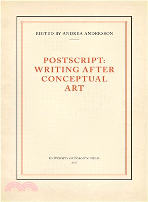 Postscript ─ Writing Ater Conceptual Art