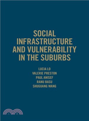 Social Infrastructure and Vulnerability in the Suburbs