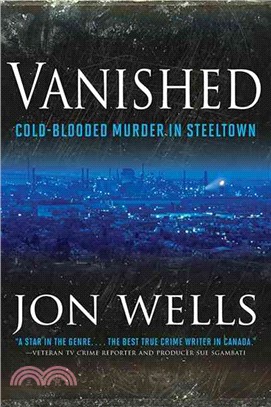 Vanished ― Cold Blooded Murder in Steel