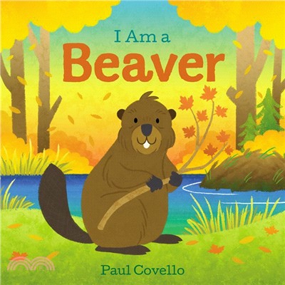 I am a beaver /