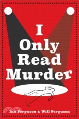 I Only Read Murder：A Novel