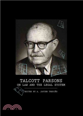 Talcott Parsons on Law and the Legal System