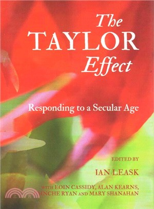 The Taylor Effect ― Responding to a Secular Age