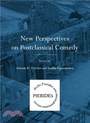 New Perspectives on Postclassical Comedy