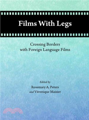 Films With Legs ― Crossing Borders With Foreign Language Films