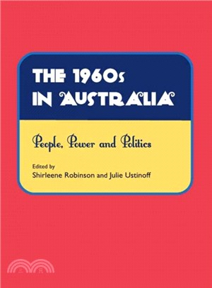 The 1960s in Australia ― People, Power and Politics