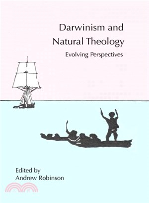Darwinism and Natural Theology ― Evolving Perspectives