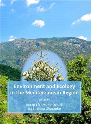 Environment and Ecology in the Mediterranean Region