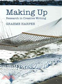 Making Up ― Research in Creative Writing