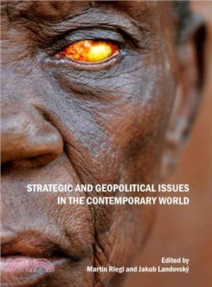 Strategic and Geopolitical Issues in the Contemporary World