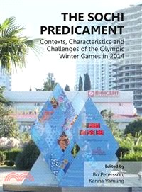 The Sochi Predicament ― Contexts, Characteristics and Challenges of the Olympic Winter Games in 2014