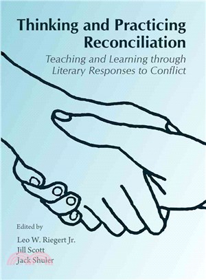 Thinking and Practicing Reconciliation ― Teaching and Learning Through Literary Responses to Conflict