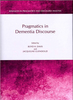 Pragmatics in Dementia Discourse