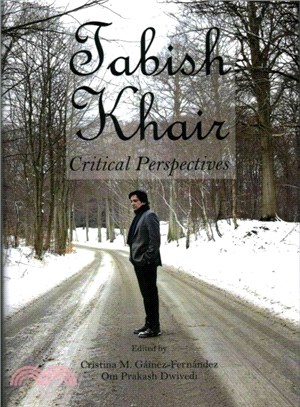Tabish Khair ― Critical Perspectives