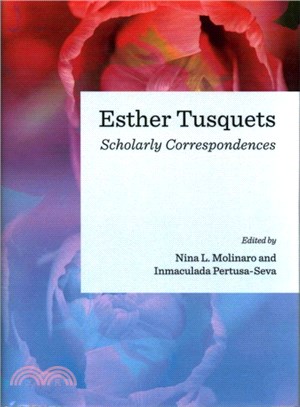 Esther Tusquets ― Scholarly Correspondences